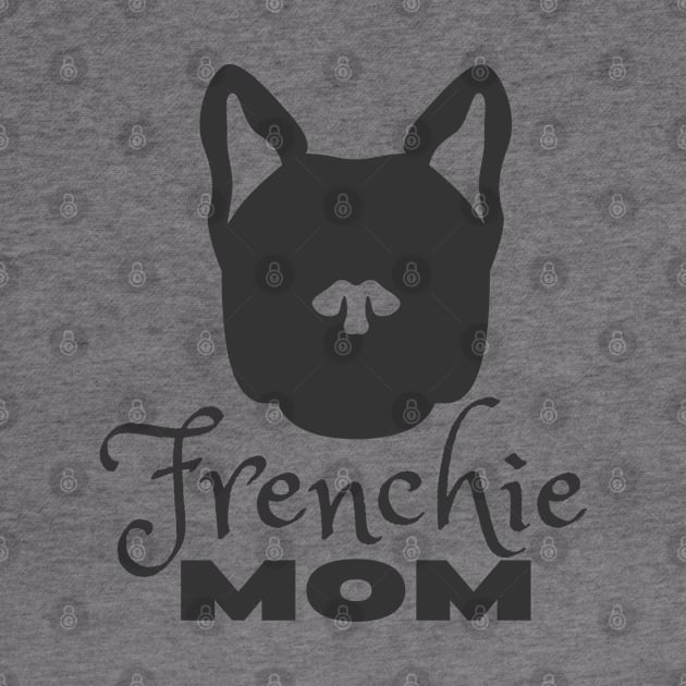 Frenchie Mom by Mplanet